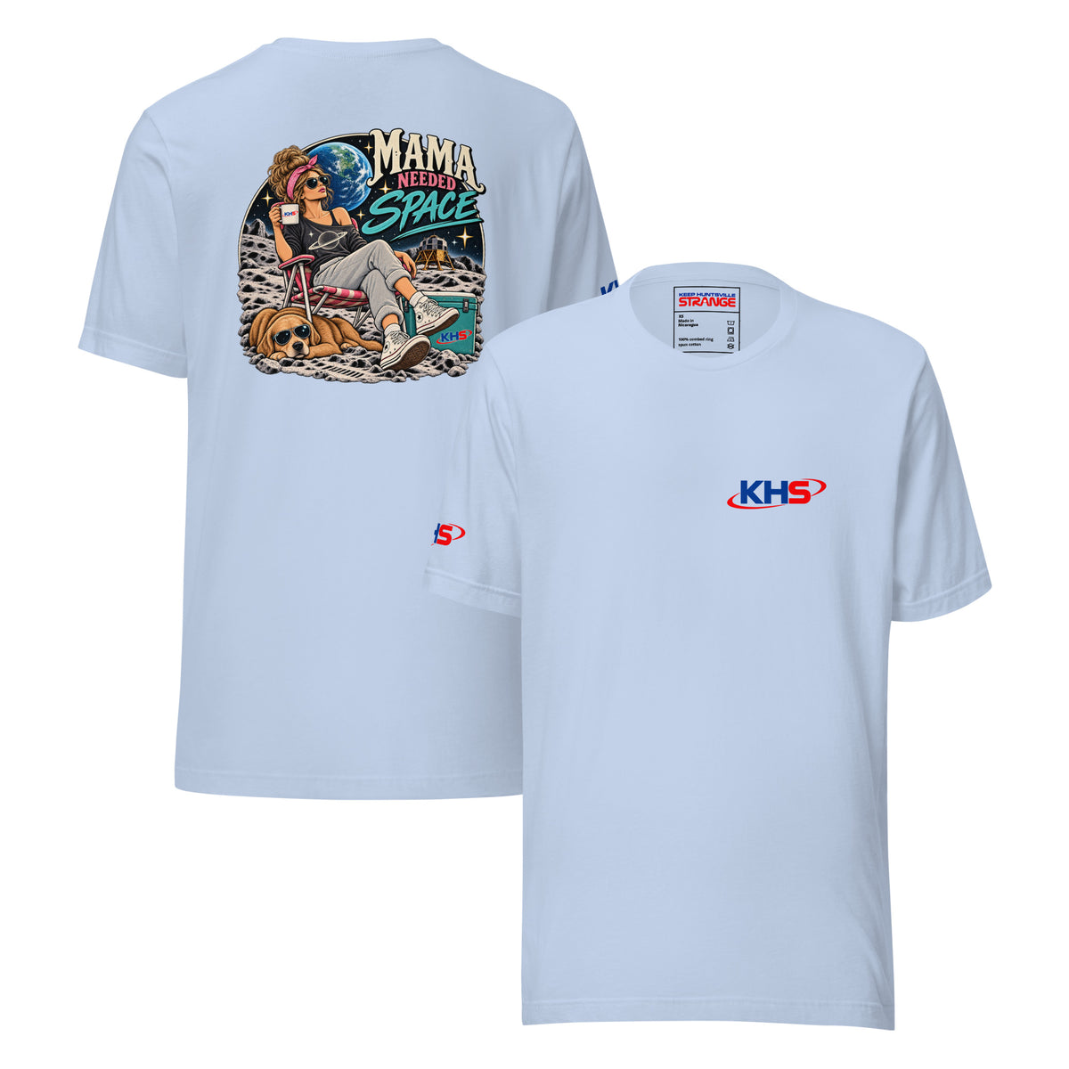 Baby blue Mama Needed Space Tee, front and back
